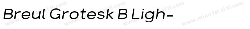 Breul Grotesk B Ligh字体转换